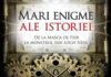 Recenzie „Mari enigme ale istoriei” de Pierre Bellemare Mari enigme ale istoriei