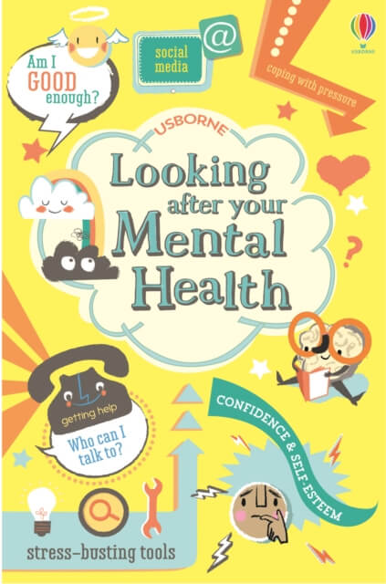 carti usborne Looking After Your Mental Health
